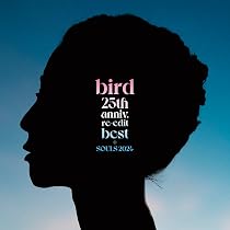【中古】「非常に良い」［CD］bird 20th Anniversary Best (特典なし) Amazon.co.jp: bird 20th Anniversary Best: ミュージック